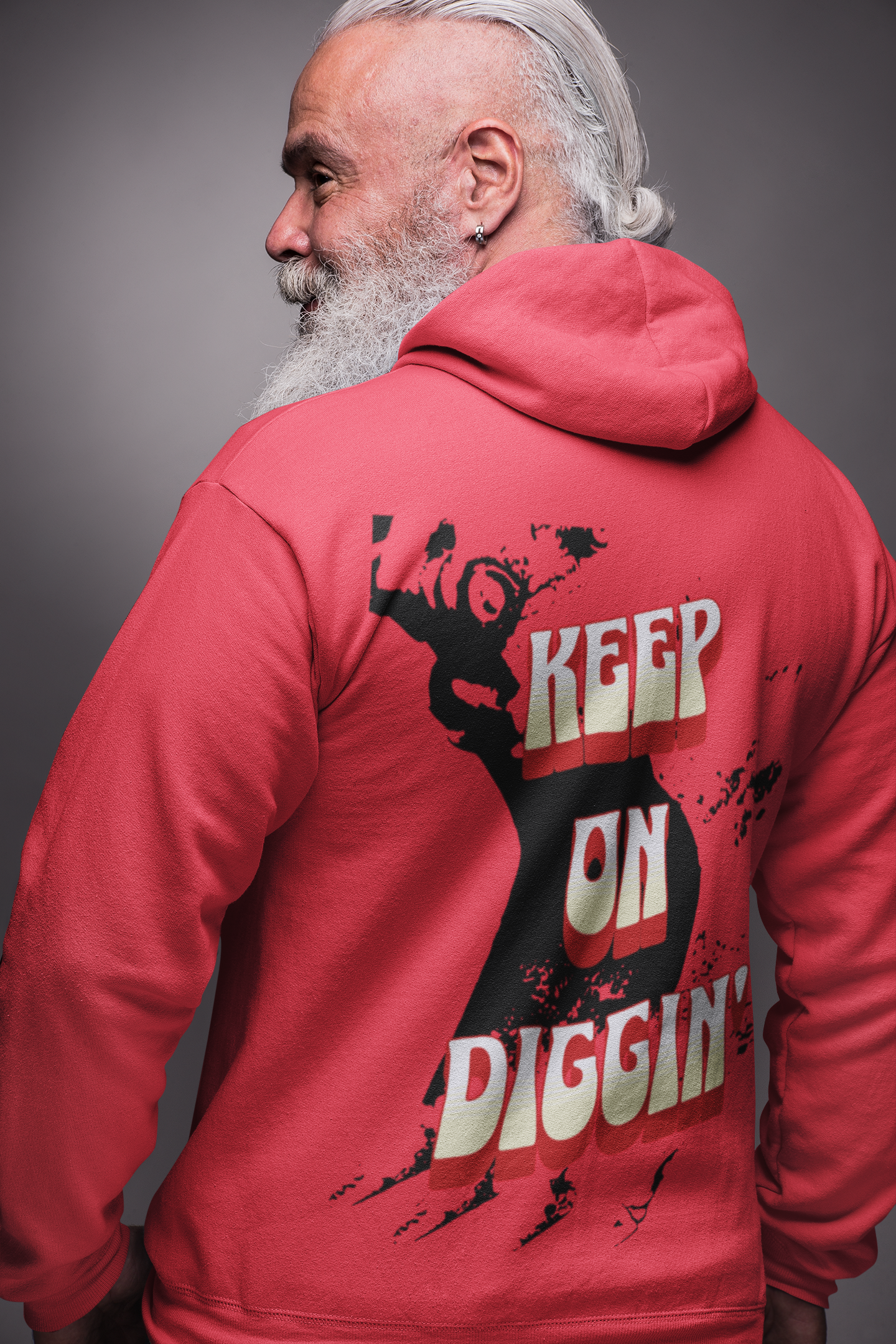 KEEP ON DIGGIN' - Everyday, Every Wear, Comfort Fit Hoodie
