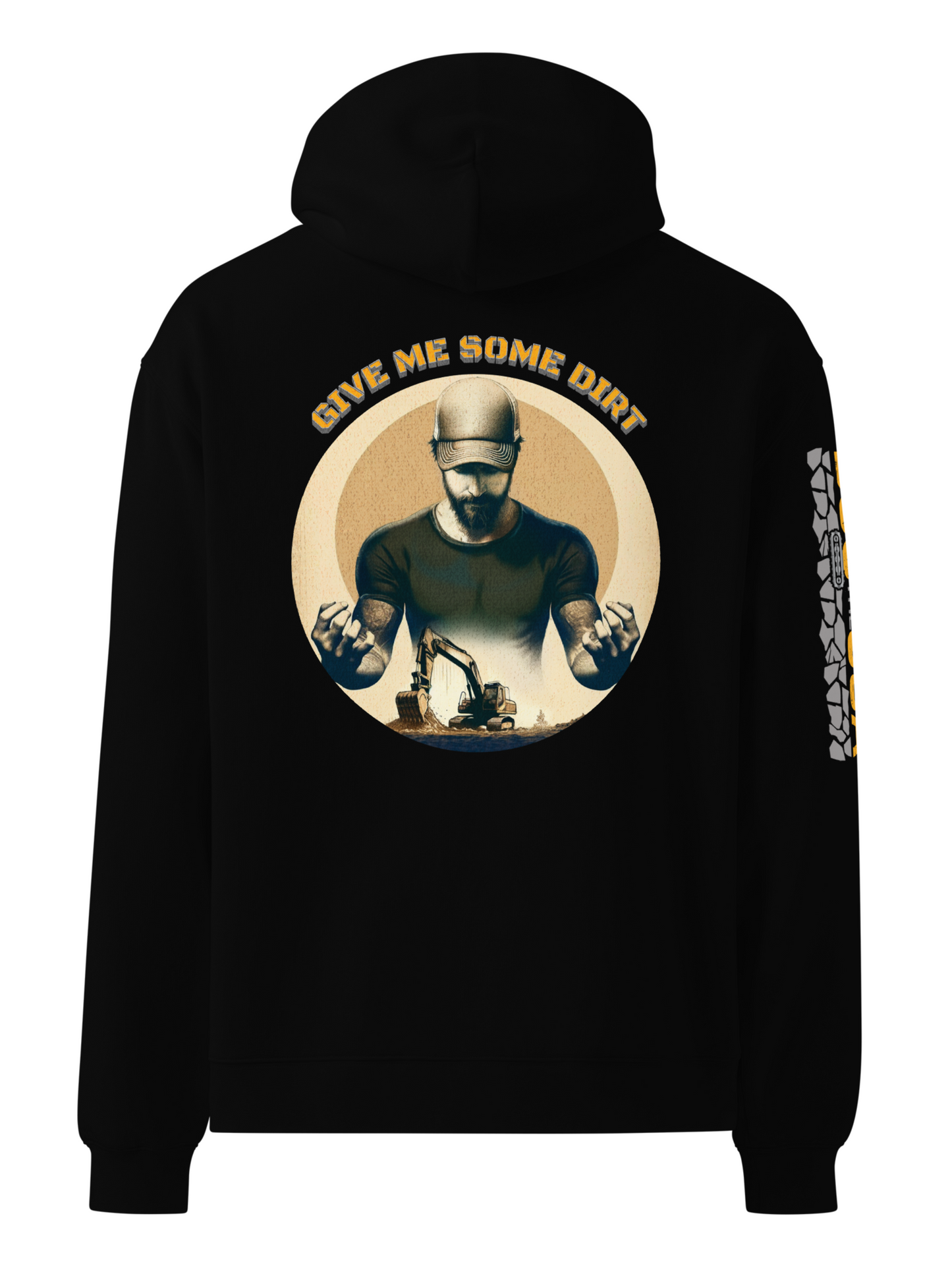 GIVE ME SOME DIRT - Comfort Fit Hoodie (Black)